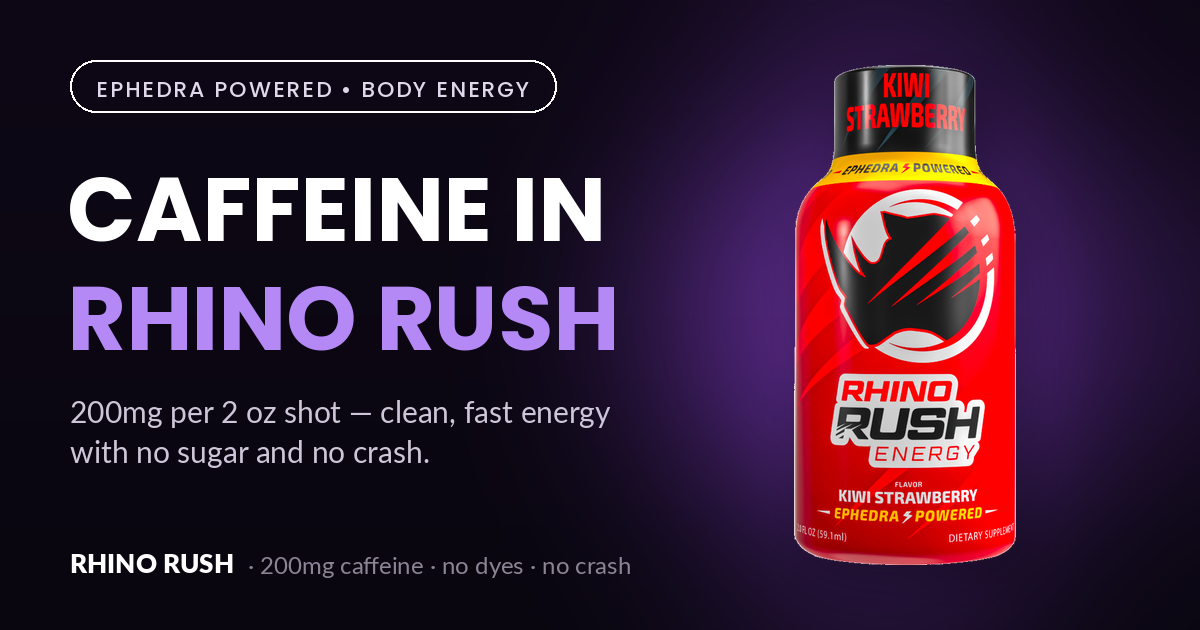 caffeine in rhino rush