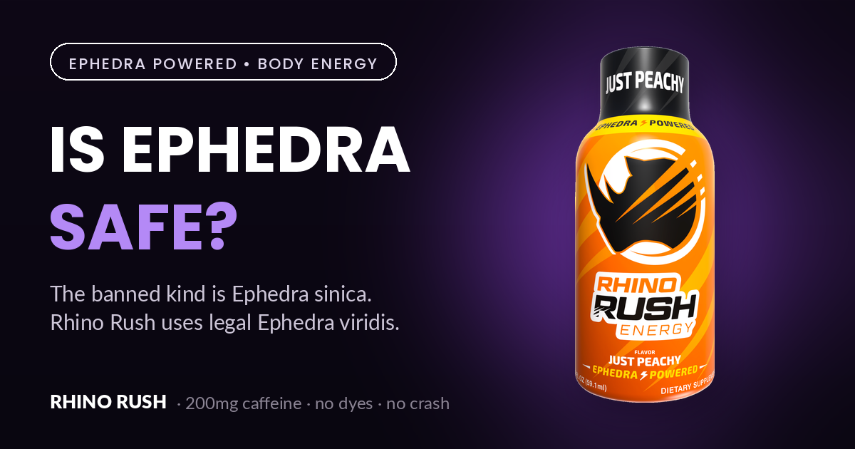 is ephedra safe