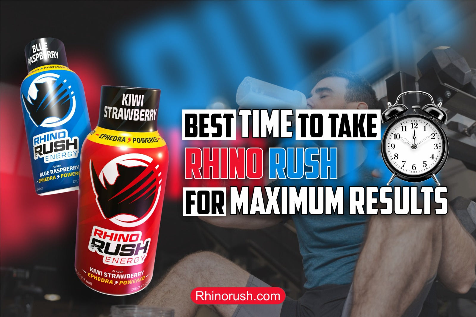 Best Time To Take Rhino Rush For Maximum Results-read more on rhinorush.com